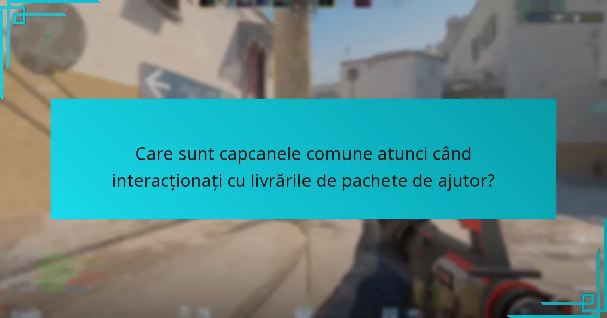 Cum pot jucătorii să utilizeze strategic livrările de pachete de ajutor?