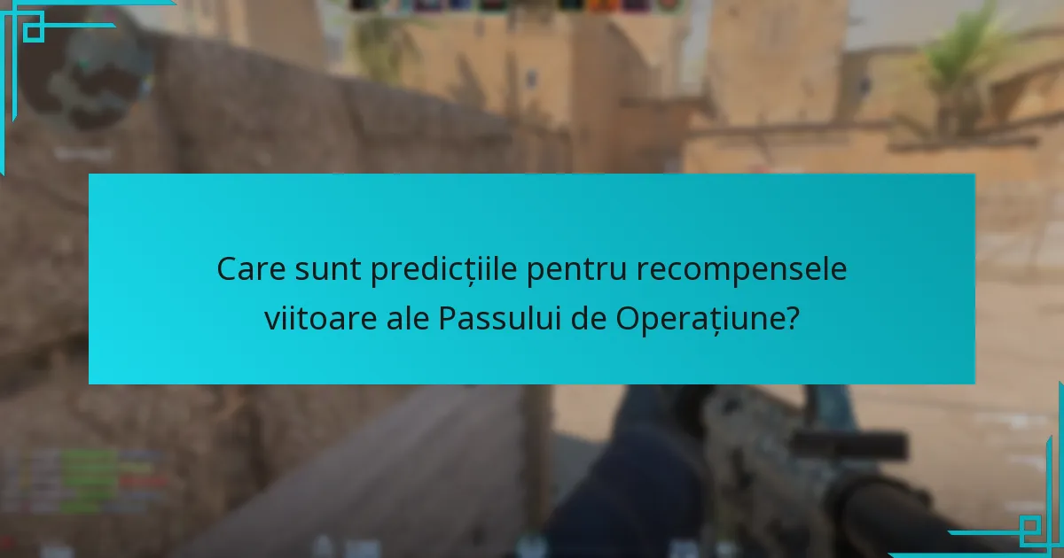 Cum funcționează Passul de Operațiune Counter-Strike 2?