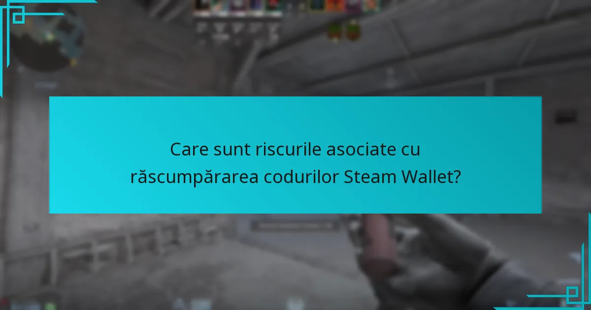 Ce obiecte pot fi cumpărate cu codurile Steam Wallet în Counter-Strike 2?