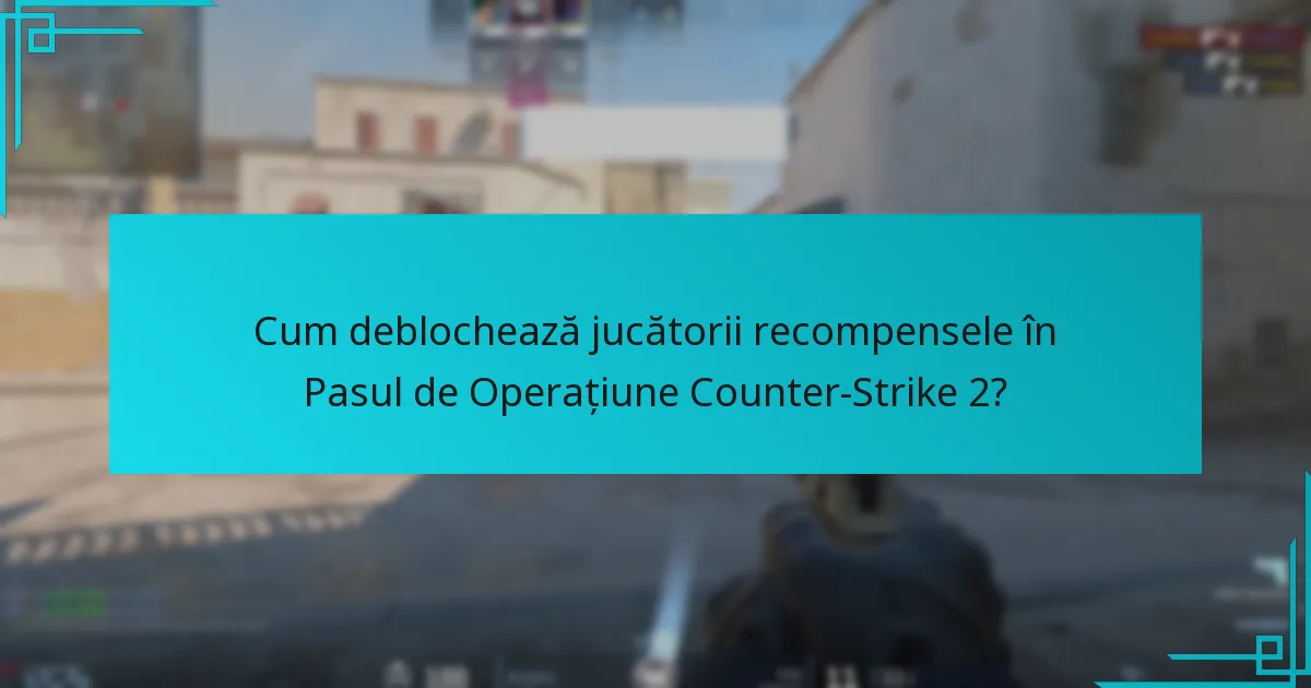 Ce perspective comunitare există despre valoarea recompenselor Pasului de Operațiune?